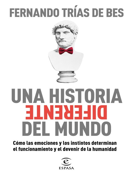Title details for Una historia diferente del mundo by Fernando Trías de Bes - Available
